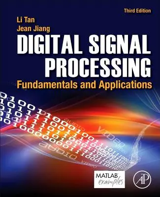 Digitális jelfeldolgozás: Alapelvek és alkalmazások - Digital Signal Processing: Fundamentals and Applications