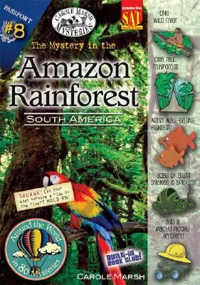 Rejtély az Amazonas esőerdőben: Dél-Amerika - The Mystery in the Amazon Rainforest: South America