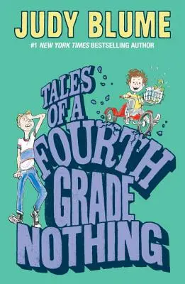 Egy negyedikes semmi történetei - Tales of a Fourth Grade Nothing