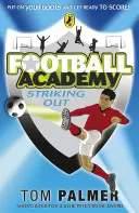 Fotbalová akademie Striking Out - Football Academy Striking Out
