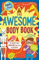 Awesome Body Book (Frost Adam (Szerző)) - Awesome Body Book (Frost Adam (Author))