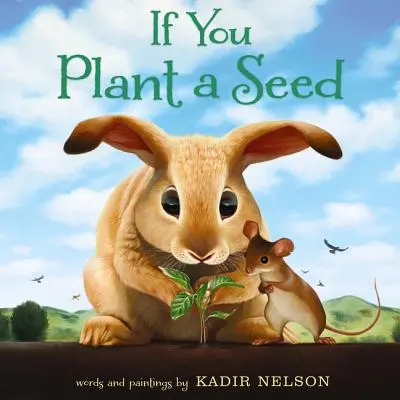 Ha elültetsz egy magot - If You Plant a Seed