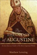 Augustinus teológiája - Theology of Augustine