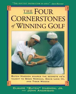 A győztes golf négy sarokköve - Four Cornerstones of Winning Golf