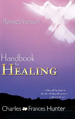 Kézikönyv a gyógyuláshoz - Handbook for Healing