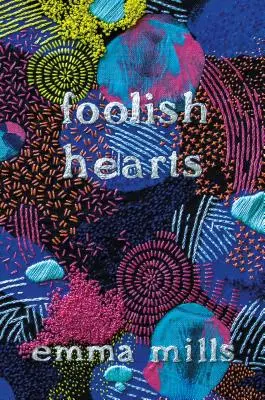 Bolondos szívek - Foolish Hearts