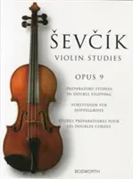 Sevcik hegedűtanulmányok - Opus 9: Előkészítő tanulmányok a kettős megállásban - Sevcik Violin Studies - Opus 9: Preparatory Studies in Double-Stopping