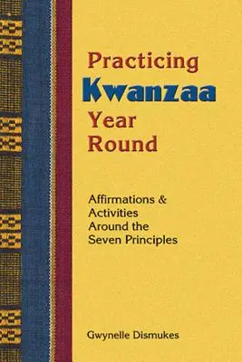 A Kwanzaa gyakorlása - Practicing Kwanzaa