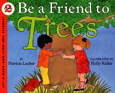 Légy a fák barátja - Be a Friend to Trees