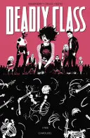 Halálos osztály 5. kötet: Körhinta - Deadly Class Volume 5: Carousel