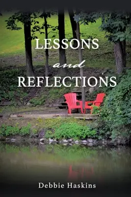 Leckék és reflexiók - Lessons and Reflections