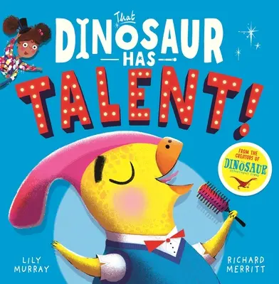 Ez a dinoszaurusz tehetséges! - That Dinosaur Has Talent!