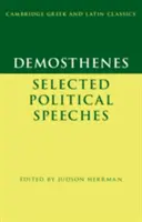 Démoszthenész: Demosthenes: Válogatott politikai beszédek - Demosthenes: Selected Political Speeches