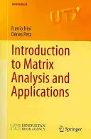 Bevezetés a mátrixelemzésbe és alkalmazásai - Introduction to Matrix Analysis and Applications