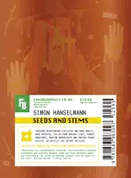 Magok és szárak - Seeds and Stems