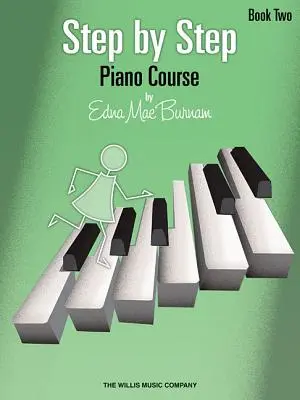 Step by Step zongoratanfolyam, 2. könyv - Step by Step Piano Course, Book 2