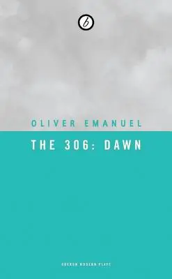 A 306: Dawn - The 306: Dawn