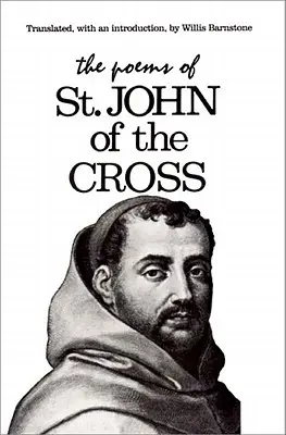 Keresztes Szent János versei - The Poems of St. John of the Cross