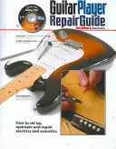 A gitáros javítási útmutató - 3. - The Guitar Player Repair Guide - 3rd