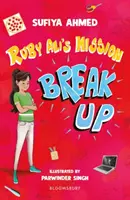 Ruby Ali küldetésének felbontása: Bloomsbury Reader - Ruby Ali's Mission Break Up: A Bloomsbury Reader