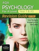 AQA Psychology for A Level Year 1 & AS Revision Guide: 2. kiadás - AQA Psychology for A Level Year 1 & AS Revision Guide: 2nd Edition