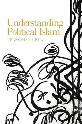 A politikai iszlám megértése - Understanding Political Islam