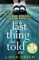 Az utolsó dolog, amit mondott nekem - The Last Thing She Told Me