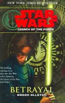 Star Wars: Az erő öröksége I. - Árulás - Star Wars: Legacy of the Force I - Betrayal