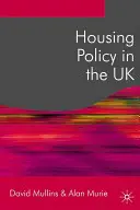 Lakáspolitika az Egyesült Királyságban - Housing Policy in the UK