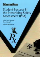 Tanulói sikerek a felírási biztonsági felmérésben (Psa) - Student Success in the Prescribing Safety Assessment (Psa)