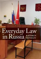 Mindennapi jog Oroszországban - Everyday Law in Russia