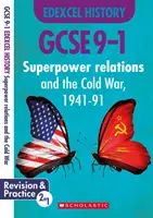 A szuperhatalmi kapcsolatok és a hidegháború, 1941-91 (GCSE 9-1 Edexcel történelem) - Superpower Relations and the Cold War, 1941-91 (GCSE 9-1 Edexcel History)