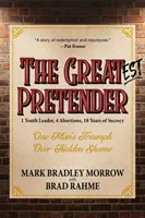 The Greatest Pretender: 1 ifjúsági vezető, 4 abortusz, 18 év titkolózás - The Greatest Pretender: 1 Youth Leader, 4 Abortions, 18 Years of Secrecy