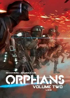 Orphans Vol. 2: Lies