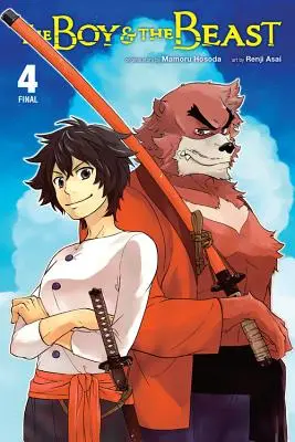 A fiú és a szörnyeteg, 4. kötet (Manga) - The Boy and the Beast, Vol. 4 (Manga)