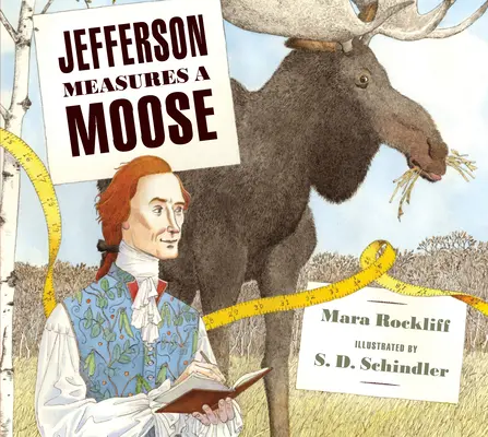 Jefferson megmér egy jávorszarvast - Jefferson Measures a Moose