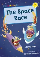 Space Race - (Sárga Early Reader) - Space Race - (Yellow Early Reader)