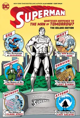 Superman: Co se stalo s Mužem zítřka? edice Deluxe - Superman: Whatever Happened to the Man of Tomorrow? the Deluxe Edition