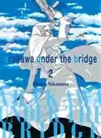 Arakawa a híd alatt, 2 - Arakawa Under the Bridge, 2