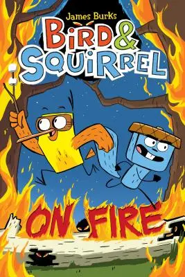 Bird & Squirrel on Fire