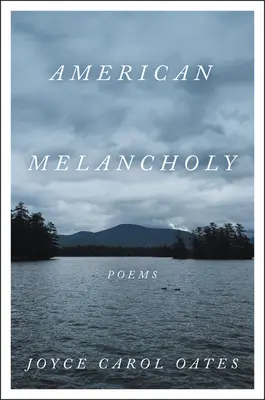 Amerikai melankólia: Poems - American Melancholy: Poems