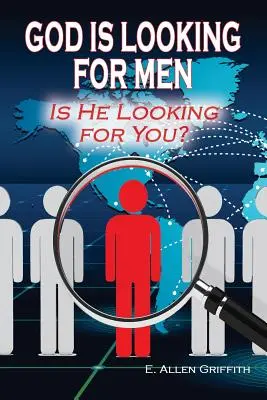 Isten a férfiakat keresi: Téged is keres? - God is Looking for Men: Is He Looking for You?