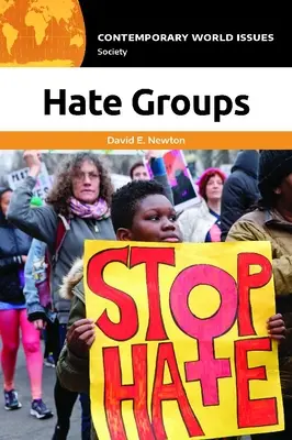 Gyűlöletcsoportok: A Reference Handbook - Hate Groups: A Reference Handbook