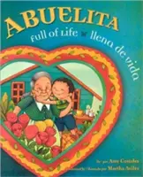 Abuelita, életvidám/Ilena de Vida - Abuelita, Full of Life/Ilena de Vida