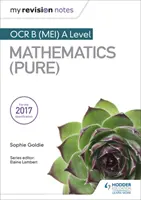 Az én revíziós jegyzeteim: OCR B (MEI) A Level Matematika (tiszta) - My Revision Notes: OCR B (MEI) A Level Mathematics (Pure)