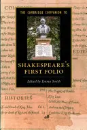 The Cambridge Companion to Shakespeare's First Folio (A Cambridge-i kísérő kiadvány Shakespeare első fóliójához) - The Cambridge Companion to Shakespeare's First Folio