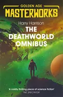 Deathworld Omnibusz - Deathworld, Deathworld Two és Deathworld Three - Deathworld Omnibus - Deathworld, Deathworld Two, and Deathworld Three