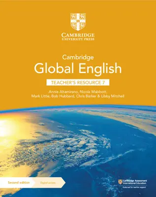 Cambridge Global English Teacher's Resource 7 digitális hozzáféréssel: For Cambridge Primary and Lower Secondary English as a Secondary English as a Second Language (Cambridge általános és alsó tagozatos angol mint második nyelv) - Cambridge Global English Teacher's Resource 7 with Digital Access: For Cambridge Primary and Lower Secondary English as a Second Language