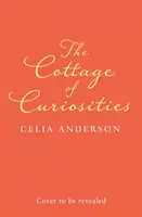 A furcsaságok háza (Pengelly-sorozat, 2. könyv) - The Cottage of Curiosities (Pengelly Series, Book 2)