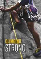 Erős mászás - Climbing Strong